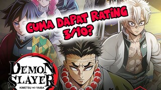 Media Luar Negeri ini Ngasih Rating 3/10 Ke anime Kimetsu no Yaiba Season 4?