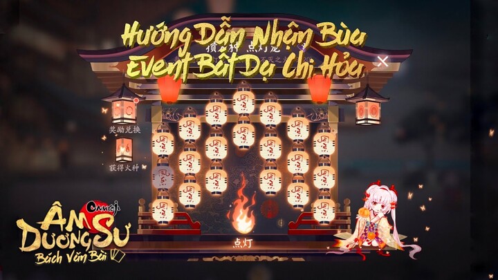 Hướng Dẫn Nhận Bùa Event Bất Dạ Chi Hoả | Âm Dương Sư Bách Văn Bài