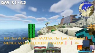 100 Hari di Minecraft AVATAR The Last Airbender❗️❗️MENGUASAI 4 ELEMENT AVATAR❗️❗