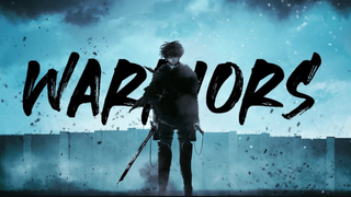 Warriors [AMV] Anime Mix