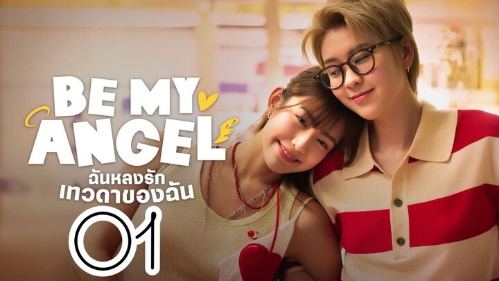 Be My Angel GL Series Episode 1 - Eng sub
