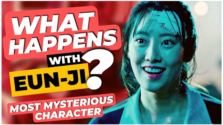 What Happened With EUN-JI In Last Scene? Of All Of Us Are Dead Explained Hindi