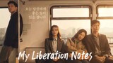 My Liberation Notes EP 9