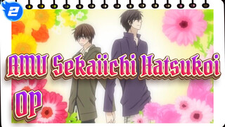 [AMV Sekaiichi Hatsukoi] OP Baru! Jack Akan Mendapatkan Jill!_2