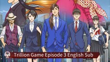 Trillion Game Episode 3 English Sub