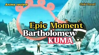 Epic Moment Bartholomew kuma