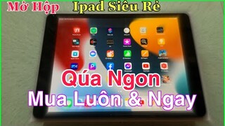 NhâmHNTV Mở Hộp Ipad Chính Hãng Giá Siêu Rẻ - Cấu Hình Cao - PUBG Mobile 90FPS