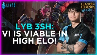 Wild Rift: Vi is Viable! | Vi | 3SH | Liyab Esports