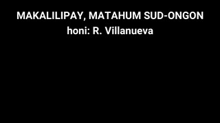Makalilipay, Matahum Sud-ongon