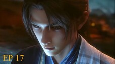 Tomb OF Fallen Gods S3 | EP 17 Subtitle Indonesia