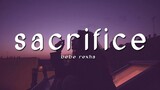 [Vietsub] Sacrifice - Bebe Rexha | Lyrics Video