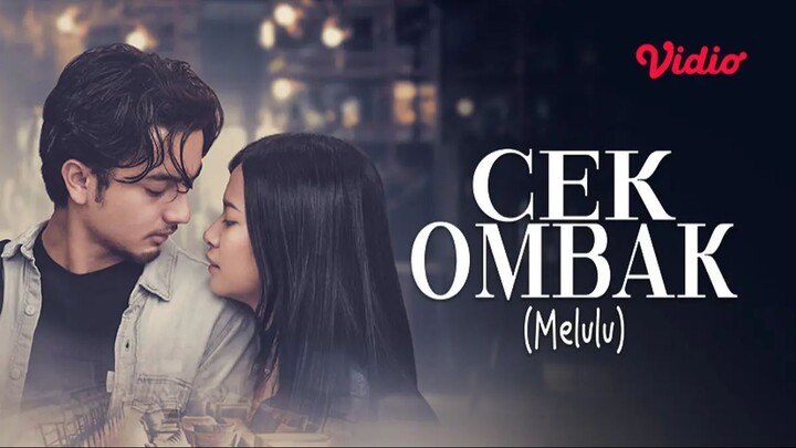 Cek Ombak (Melulu) - 2022