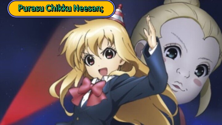 Anime Purasu Chikku Neesan;