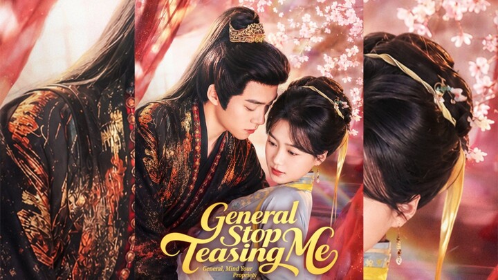 [Sub Indo] General Stop Teasing Me - Jenderal, Harap Jaga Sikap | Cai Xinyang & Liang Wenjing