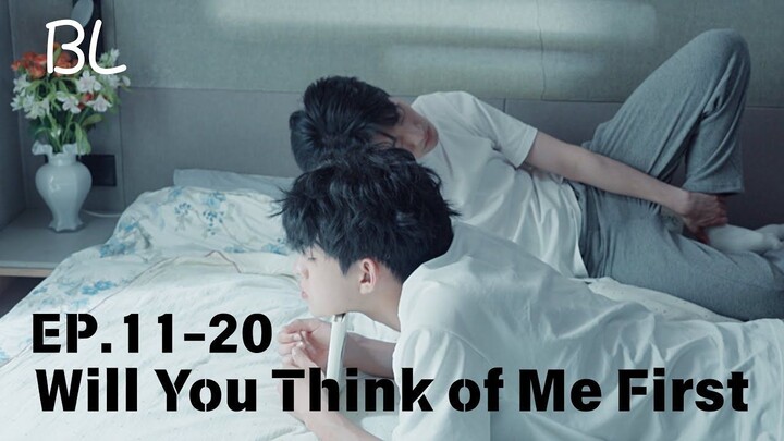 Will You Think of Me First_ EP 11-20