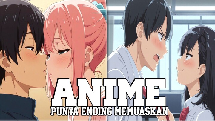 Top 10 Anime Romance Dengan Ending Yang Memuaskan