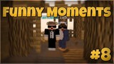 Funny Moments #8
