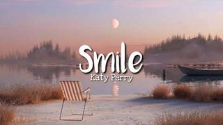 Katy Perry - Smile (Lyrics)