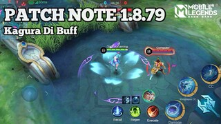 KAGURA BUF, ALUCARD BUF, ROGER BUFF, DIGGIE NERF, AMON BUF, BARATS NERF, UPDATE PATCH NOTE 1.8.79