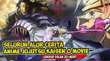 Kisah Yuuta Okkutsu - Alur Cerita Anime JUJUTSU KAISEN 0 MOVIE Lengkap dalam 20 menit