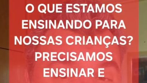 O que temos ensinado às nossas crianças? Jesus? Porque não Jesus? 12/10/2026