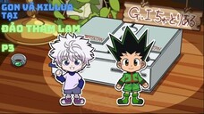 Hunter X Hunter - Gon và Killua cùng khám phá Đảo Tham Lam P3