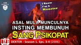 ASAL MULA MUNCULNYA INSTING MEMBUNUH SANG PSIKOPAT / Recap Film TV Series- DEXTER, Season 1, Eps.3-4