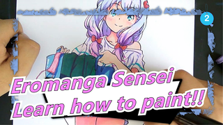 [Hand Drawn MAD] Let's draw a Eromanga Sensei!Eromanga Sensei, I wants to learn how to paint!_2