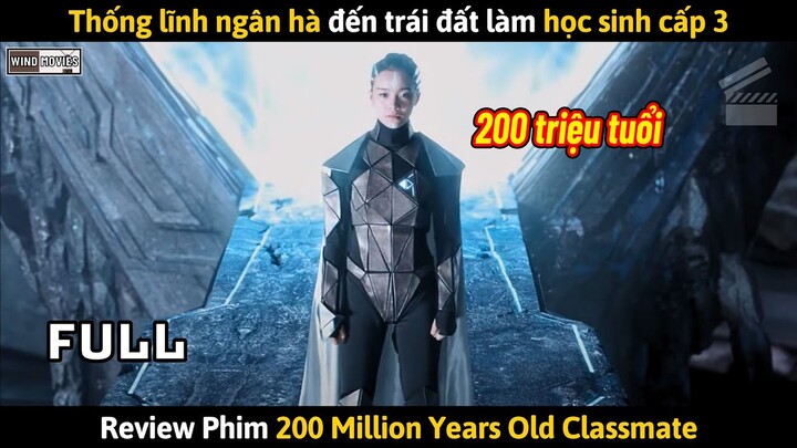 [Review Phim] Thống Lĩnh Ngân Hà Đến Trái Đất Làm Học Sinh Cấp 3 Và Cái Kết