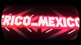 Erico_Mexico ( Intro)