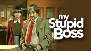 My Stupid Boss (2016)