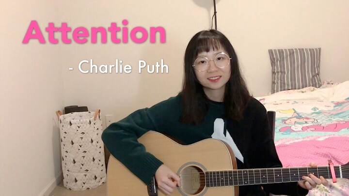 【Guitar Singing】Attention - Charlie Puth