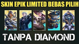 PENJELASAN APAKAH PLAYER GRATISAN BISA DAPET SKIN EPIK LIMITED BEBAS PILIH TANPA DIAMOND!?