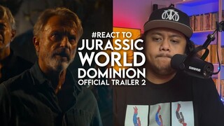 #React to Jurassic World Dominion Official Trailer 2