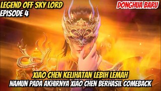 SANG KAISAR MUDA BERHASIL COMEBACK‼️ALUR LEGEND OFF SKY LORD EPISODE 4 TERBARU