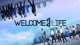 Welcome 2 Life Ep 3 - English Sub (2019)