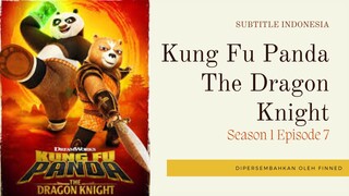 Kung Fu Panda The Dragon Knight S1 E07 The Last Guardian #Sub Indo