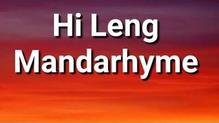 Hi Leng lyrics - Mandarhyme