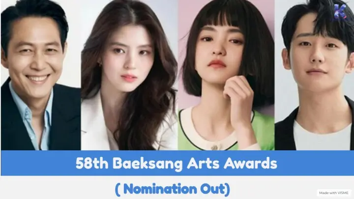 58th Baeksang Arts Awards Full list of Nomination 2022😍