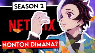 Cara Nonton Kimetsu No Yaiba Season 2 GRATIS!!!