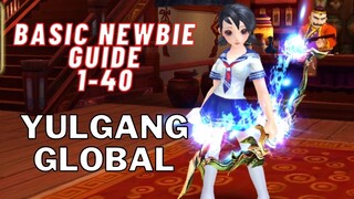 YULGANG GLOBAL : NEWBIE GUIDE 1-40 + CRYSTAL FARMING