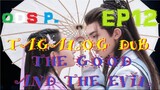 Good and Evil Episode 12 TAGALOG