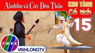 ALADDIN VÀ CÂY ĐÈN THẦN - Phần 15 | Kho Tàng Phim Cổ Tích 3D - Cổ Tích Việt Nam Hay Mới Nhất 2023