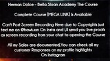 Herman Dolce course  - Bella Sloan Academy The Course download