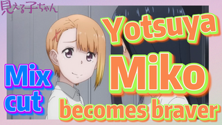 [Mieruko-chan]  Mix cut | Yotsuya Miko becomes braver