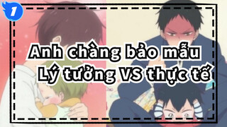 Anh chàng bảo mẫu |Anh trai lý tưởng VS người tàn nhẫn thực tế / Nhớ xem đến cuối_1