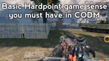 Basic hardpoint game sense every CODM player must have