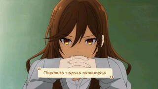 HORIMIYA || Hori Penasaran nama panjang Miyamura