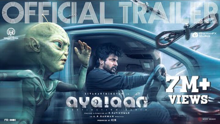 Ayalaan - Official Trailer | Sivakarthikeyan | A.R.Rahman | Rakul Preet Singh | R.Ravikumar