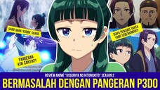 Review KUSURIYA NO HITORIGOTO Season 2 | Review Anime